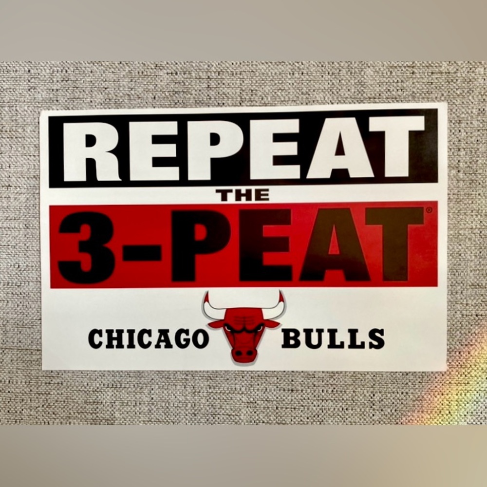 1993 World Champion Chicago Bulls “Repeat The 3-Peat”Chicago Tribune Promo Sign